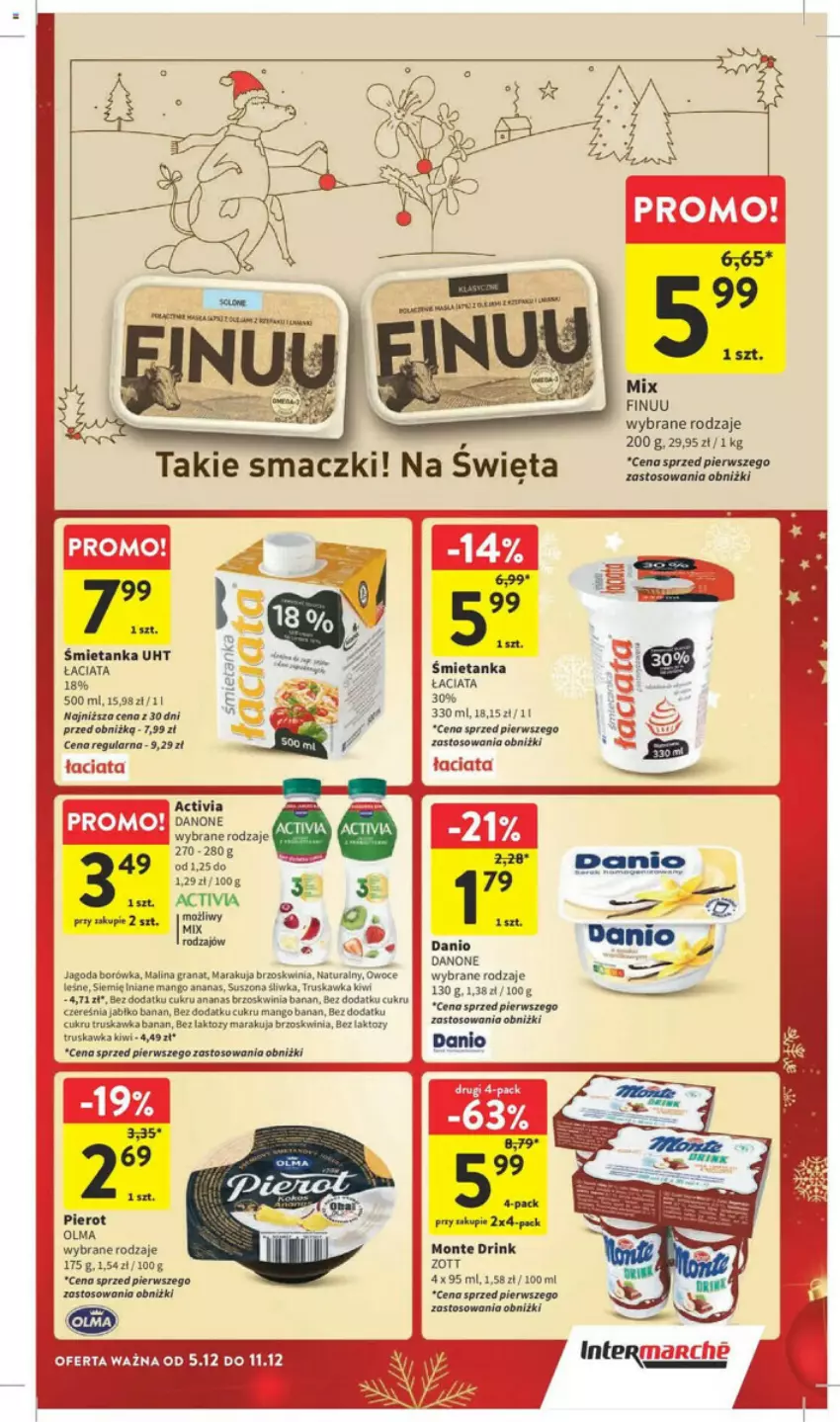 Gazetka promocyjna Intermarche - ważna 05.12 do 11.12.2024 - strona 20 - produkty: Activia, Ananas, Borówka, Danio, Danone, Fa, Finuu, Gra, Granat, Kiwi, Mango, Monte, Olma, Owoce, Zott