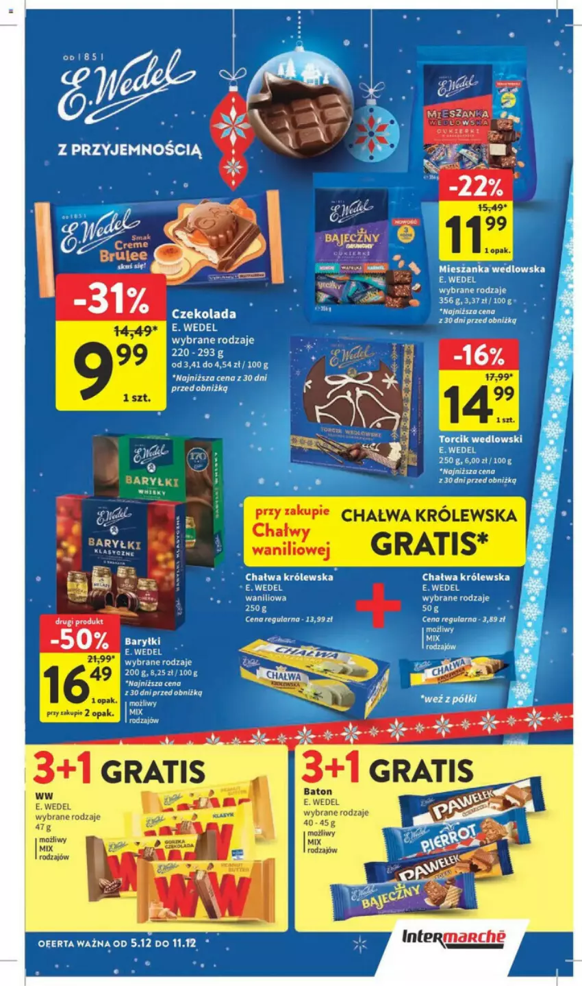 Gazetka promocyjna Intermarche - ważna 05.12 do 11.12.2024 - strona 22 - produkty: Baryłki, Baton, Chałwa, Czekolada, E. Wedel, Gra, Mieszanka wedlowska