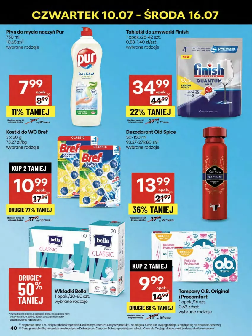 Gazetka promocyjna Delikatesy Centrum - Franczyza DC28 Czwartek - ważna 10.07 do 16.07.2025 - strona 40 - produkty: Bell, Bella, Bref, Dezodorant, Do mycia naczyń, Finish, Gin, O.B., Old Spice, Pasek, Płyn do mycia, Płyn do mycia naczyń, Pur, Rum, Tablet, Tabletki do zmywarki, Tampony, Wkładki, Zmywarki