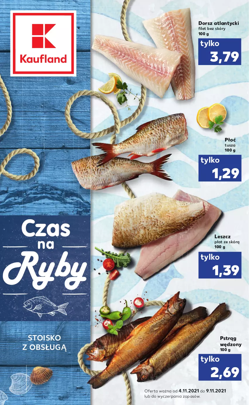 Gazetka promocyjna Kaufland - RYBY - ważna 04.11 do 09.11.2021 - strona 1 - produkty: Dorsz, Pstrąg, Pstrąg wędzony, Tusz