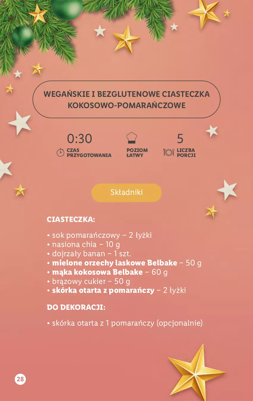 Gazetka promocyjna Lidl - KATALOG BELBAKE FAVORINA - ważna 14.11 do 24.12.2022 - strona 28 - produkty: Chia, Cukier, Kokos, Mąka, Por, Sok, Sok pomarańczowy, Tarta