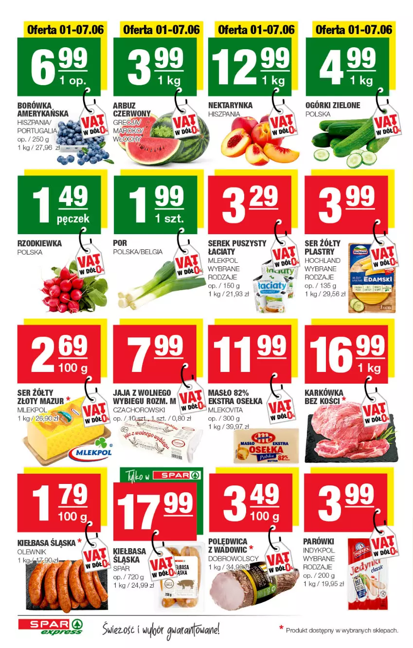 Gazetka promocyjna Spar - SparExpress - ważna 29.05 do 08.06.2022 - strona 2 - produkty: Arbuz, Borówka, Hochland, Jaja, Kiełbasa, Kiełbasa śląska, LG, Masło, Mleko, Mlekovita, Nektar, Nektarynka, Olewnik, Polędwica, Por, Ser, Serek, Serek puszysty, Złoty Mazur