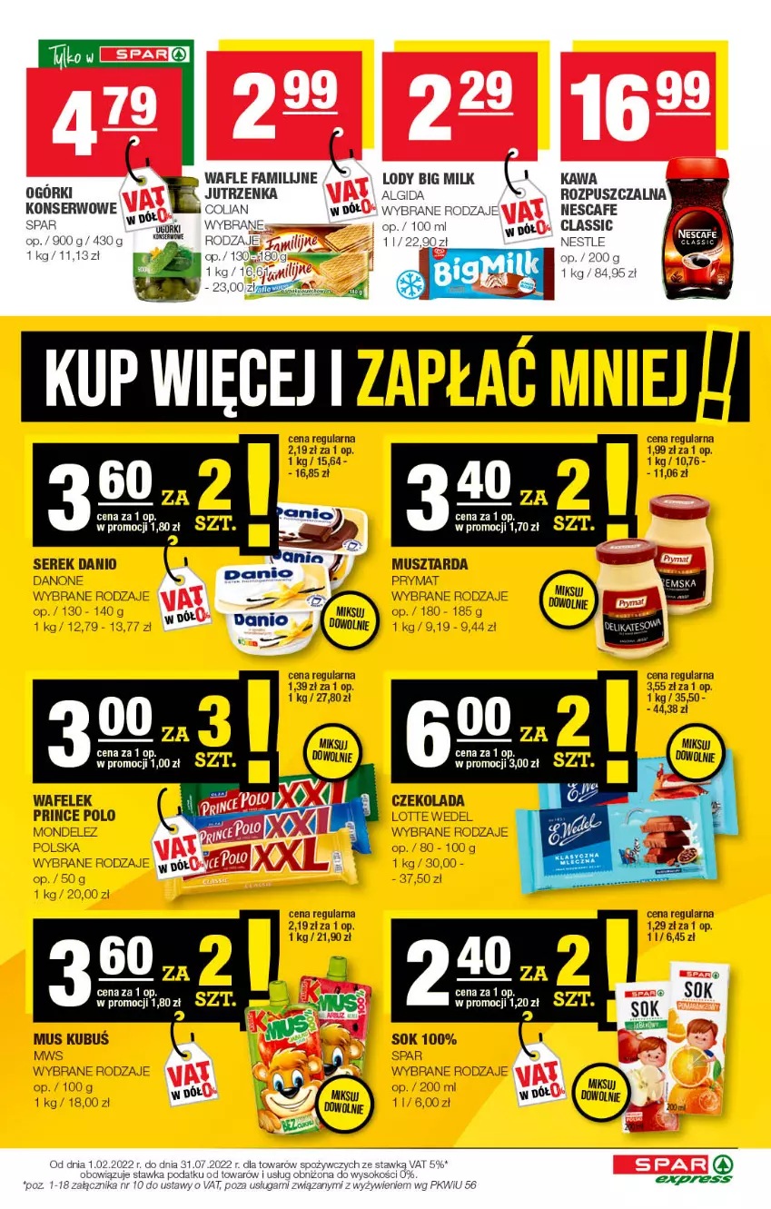 Gazetka promocyjna Spar - SparExpress - ważna 29.05 do 08.06.2022 - strona 3 - produkty: Algida, Anew, Big Milk, Czekolada, Danio, Danone, Fa, Jutrzenka, Kawa, LG, Lody, Mus, Musztarda, Prince Polo, Prymat, Ser, Serek, Sok, Wafelek, Wafle