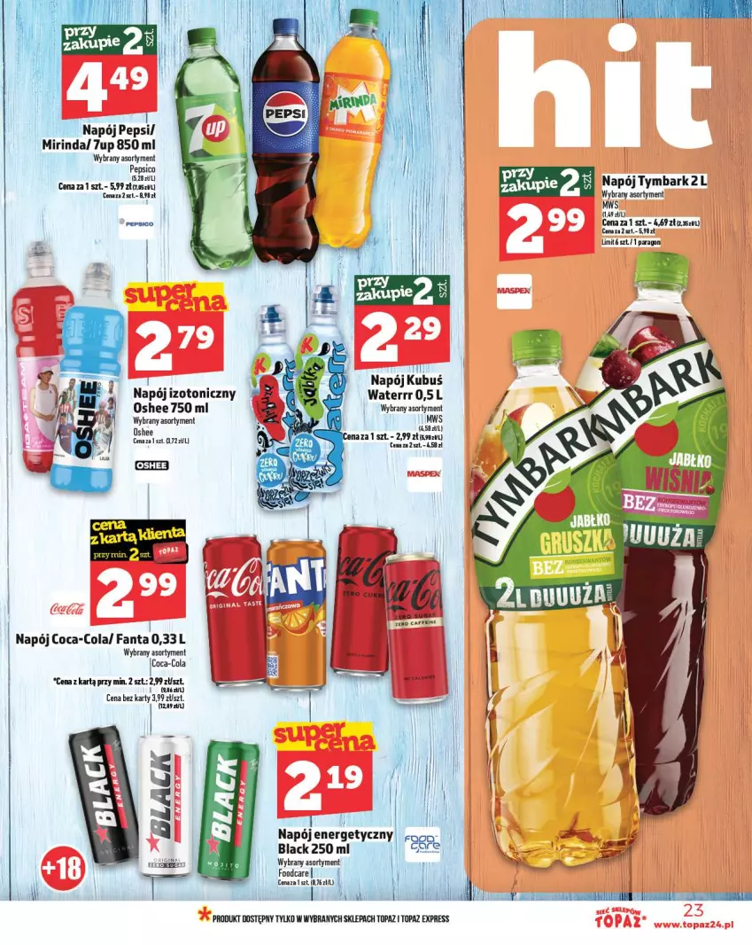 Gazetka promocyjna Topaz - Gazetka - ważna 20.02 do 26.02.2025 - strona 23 - produkty: 7up, Coca-Cola, Fa, Fanta, Gin, Kubuś, Lack, Mirinda, Napój, Napój energetyczny, Oshee, Pepsi, Top, Tymbark