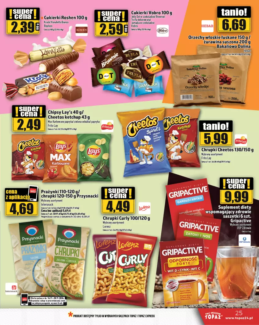 Gazetka promocyjna Topaz - Gazetka - ważna 14.11 do 20.11.2024 - strona 25 - produkty: Cheetos, Chipsy, Chrupki, Cukier, Cukierki, Ketchup, Orzechy włoskie, Papryka, Przysnacki, Ser, Top