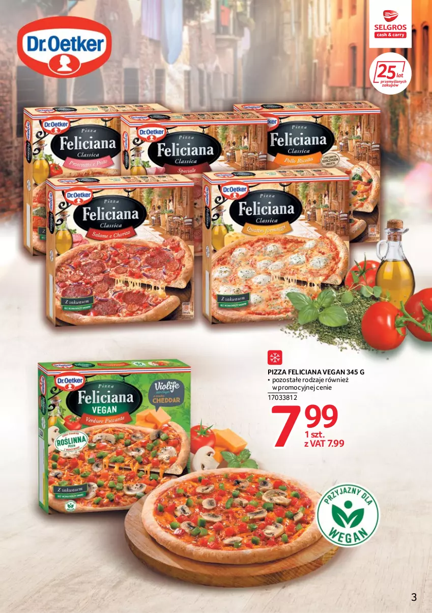 Gazetka promocyjna Selgros - Katalog Markowe Produkty - ważna 06.10 do 19.10.2022 - strona 3 - produkty: Feliciana, Pizza