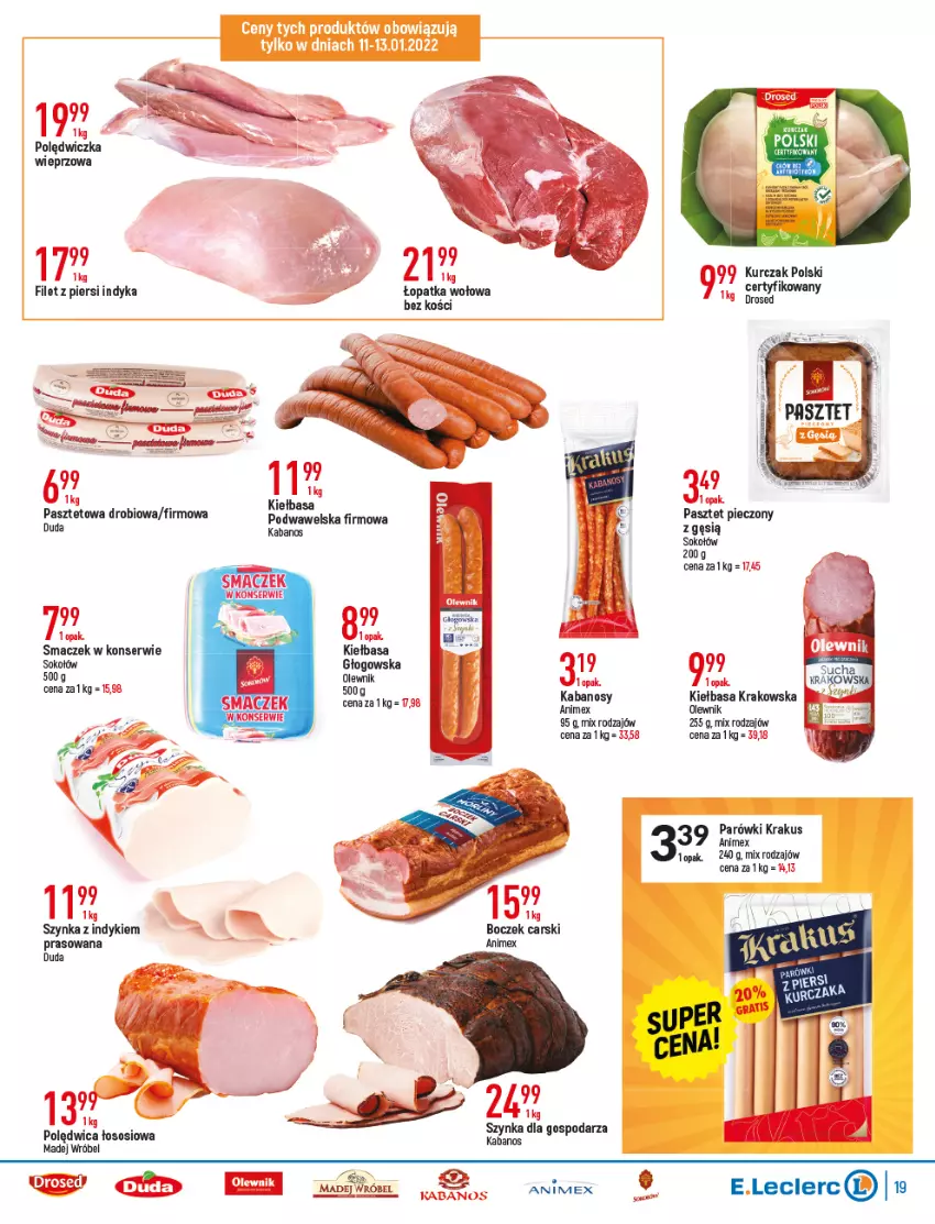 Gazetka promocyjna E Leclerc - ważna 11.01 do 22.01.2022 - strona 19 - produkty: Boczek, Cars, Duda, Fa, Filet z piersi indyka, Kabanos, Kiełbasa, Krakus, Kurczak, Olewnik, Parówki, Pasztet, Piec, Polędwica, Ser, Sok, Sokołów, Sos, Szynka