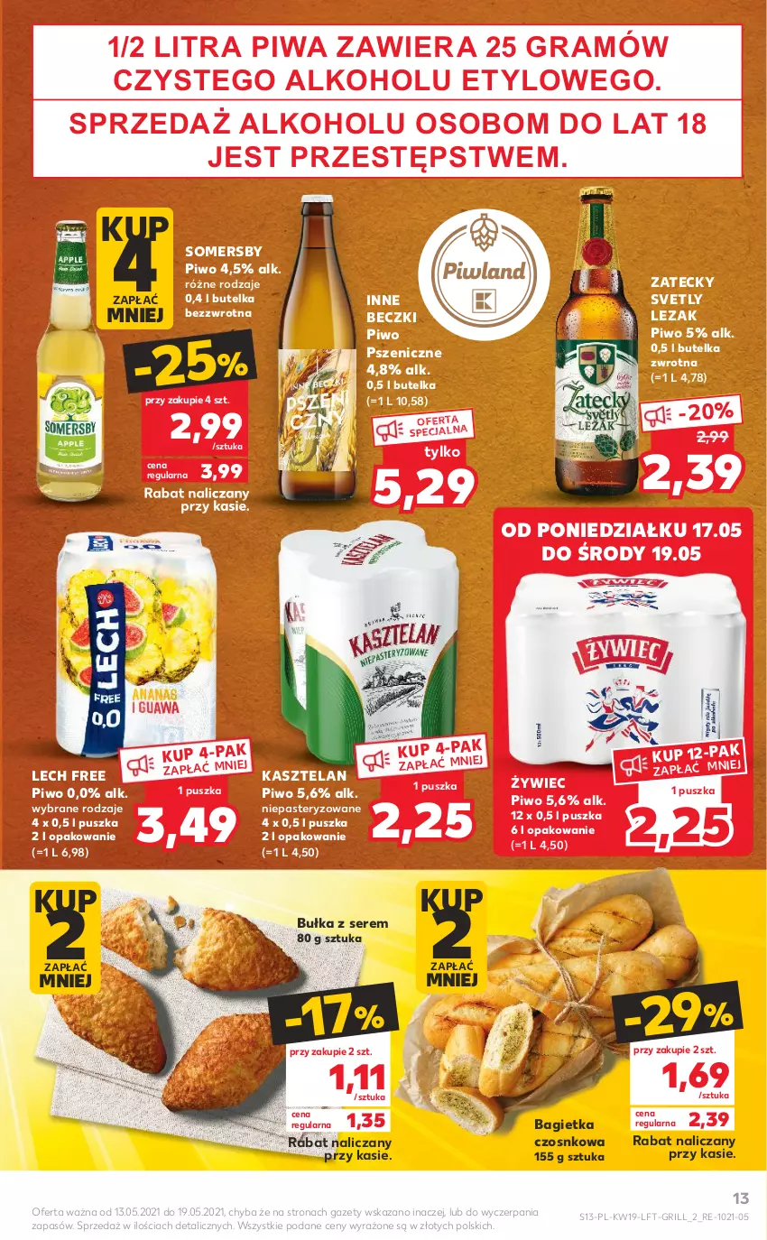 Gazetka promocyjna Kaufland - OFERTA TYGODNIA - ważna 13.05 do 19.05.2021 - strona 13 - produkty: Bagietka, Bagietka czosnkowa, Bułka, Gra, Grill, Kasztelan, Piwa, Piwo, Ser, Somersby