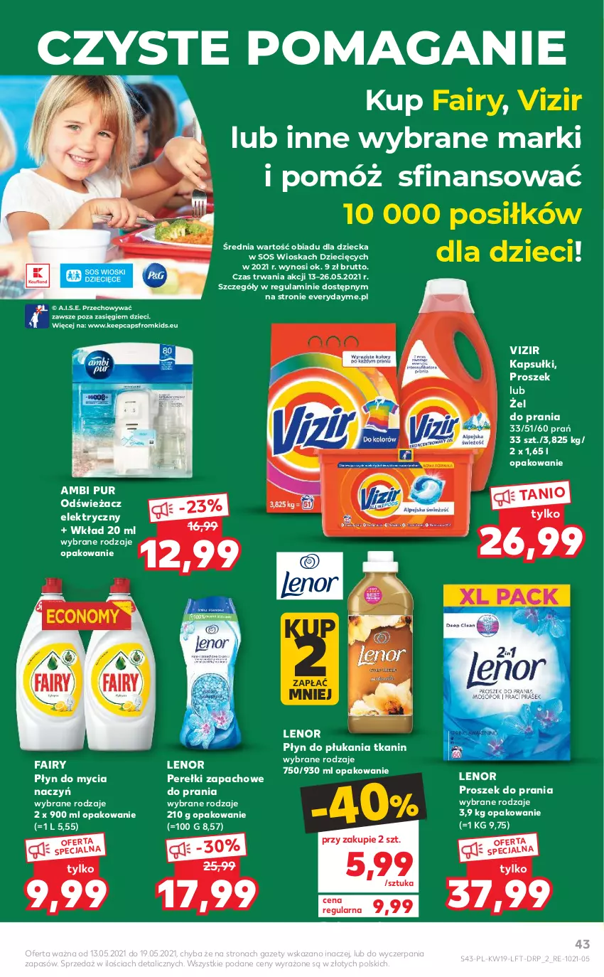 Gazetka promocyjna Kaufland - OFERTA TYGODNIA - ważna 13.05 do 19.05.2021 - strona 43 - produkty: Ambi Pur, Do mycia naczyń, Dzieci, Fa, Fairy, Lenor, Perełki zapachowe, Płyn do mycia, Płyn do mycia naczyń, Płyn do płukania, Proszek do prania, Pur, Sos, Vizir