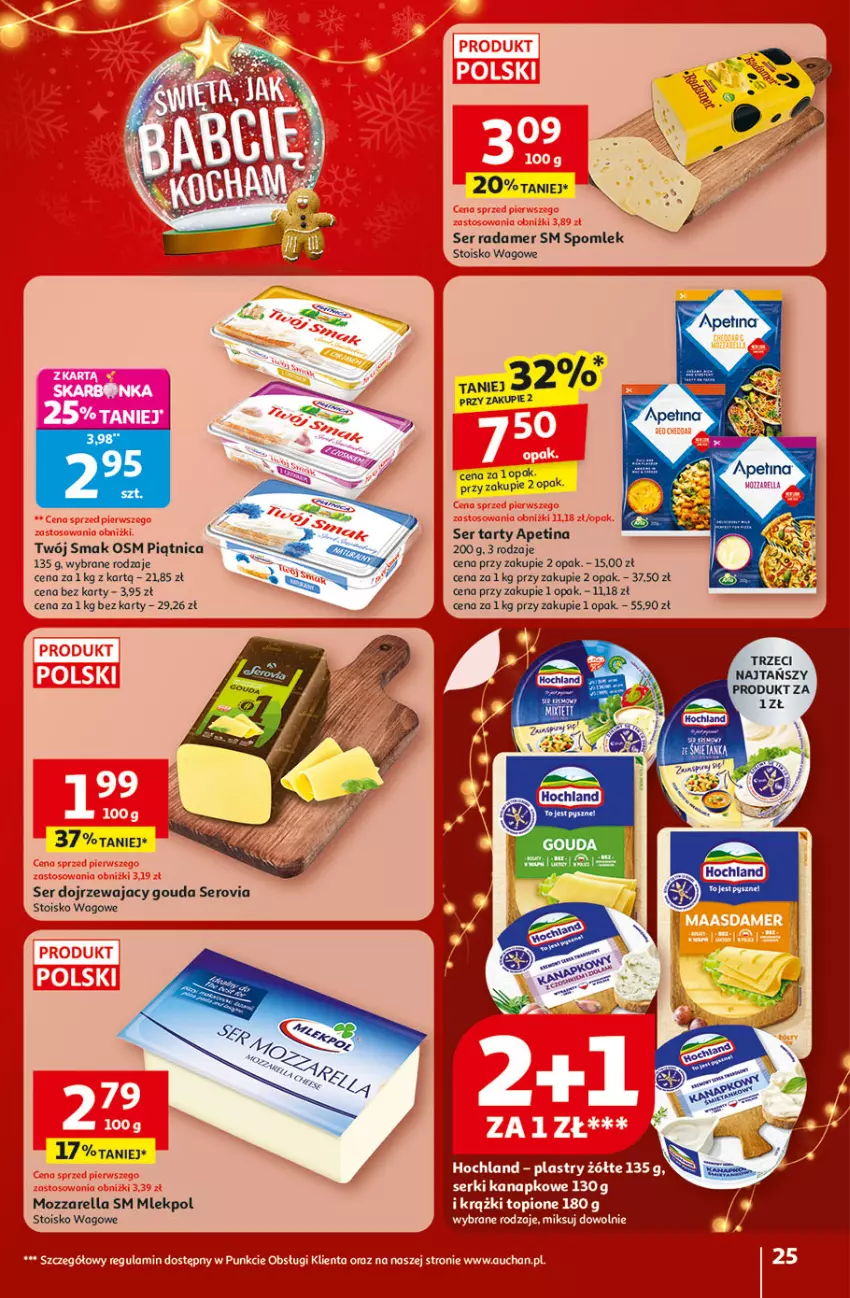 Gazetka promocyjna Auchan - Święta jak babcię kocham Hipermarket - ważna 04.12 do 10.12.2025 - strona 25 - produkty: Gouda, Hochland, Lion, Mozzarella, Piątnica, Por, Radamer, Ser, Top, Tran, Twój Smak