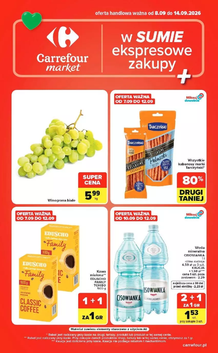 Gazetka promocyjna Carrefour - Gazetka Market w SUMIE ekspresowe zakupy - ważna 08.09 do 14.09.2026 - strona 1 - produkty: Cisowianka, Fa, Kabanos, Kawa, LG, Por, Tarczyński, Tchibo, Wino, Winogrona, Woda, Woda mineralna, Zegar