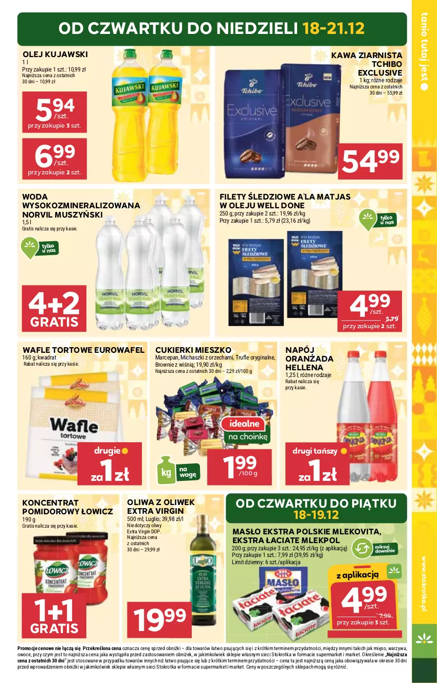 Gazetka promocyjna Stokrotka - Market - ważna 18.12 do 21.12.2025 - strona 5 - produkty: Brownie, Cukier, Cukierki, Gin, Gra, Hellena, Kawa, Kawa ziarnista, Koncentrat pomidorowy, Kujawski, Masło, Matjas, Mięso, Mleko, Mlekovita, Mus, Napój, Olej, Oliwa, Oliwa z oliwek, Oranżada, Owoce, Sok, Tchibo, Wafle, Wafle tortowe, Warzywa, Woda
