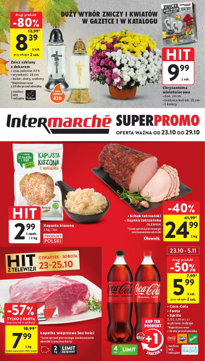 Gazetka promocyjna Intermarche - Gazetka promocyjna - ważna 23.10 do 29.10.2025 - strona 1 - produkty: Chryzantema, Coca-Cola, Fa, Fanta, Olewnik, Sok, Sprite, Szynka, Znicz