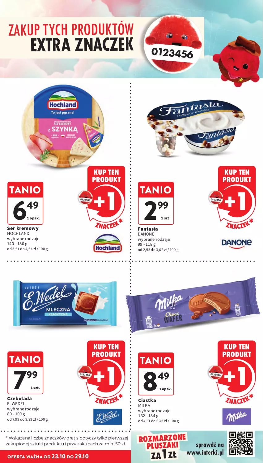 Gazetka promocyjna Intermarche - Gazetka promocyjna - ważna 23.10 do 29.10.2025 - strona 15 - produkty: Ciastka, Czekolada, Danone, E. Wedel, Fa, Fanta, Gra, Hochland, Milka, Pluszak, Ser