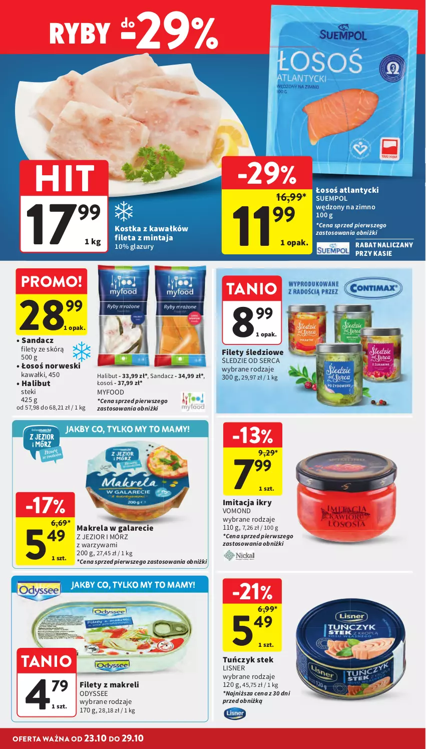 Gazetka promocyjna Intermarche - Gazetka promocyjna - ważna 23.10 do 29.10.2025 - strona 22 - produkty: Gala, Halibut, Kawa, Lazur, Lisner, Makrela w galarecie, Mintaj, Sandacz, Sandacz filet, Ser, Stek, Suempol, Tuńczyk, Warzywa