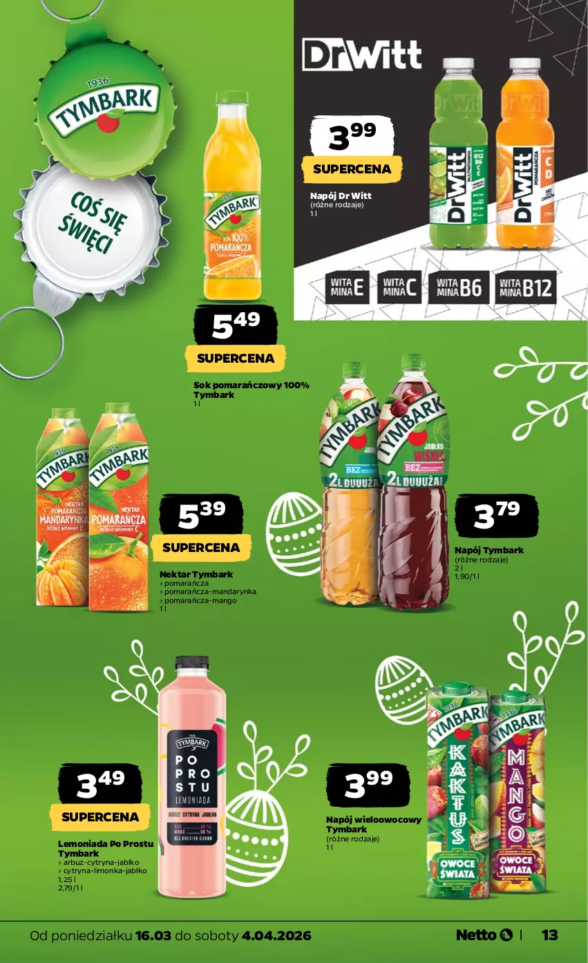 Gazetka promocyjna Netto - KATALOG_WIELKANOC_2026 - ważna 16.03 do 04.04.2026 - strona 13 - produkty: Arbuz, Lemoniada, Limonka, Mango, Napój, Nektar, Sok, Sok pomarańczowy, Tymbark