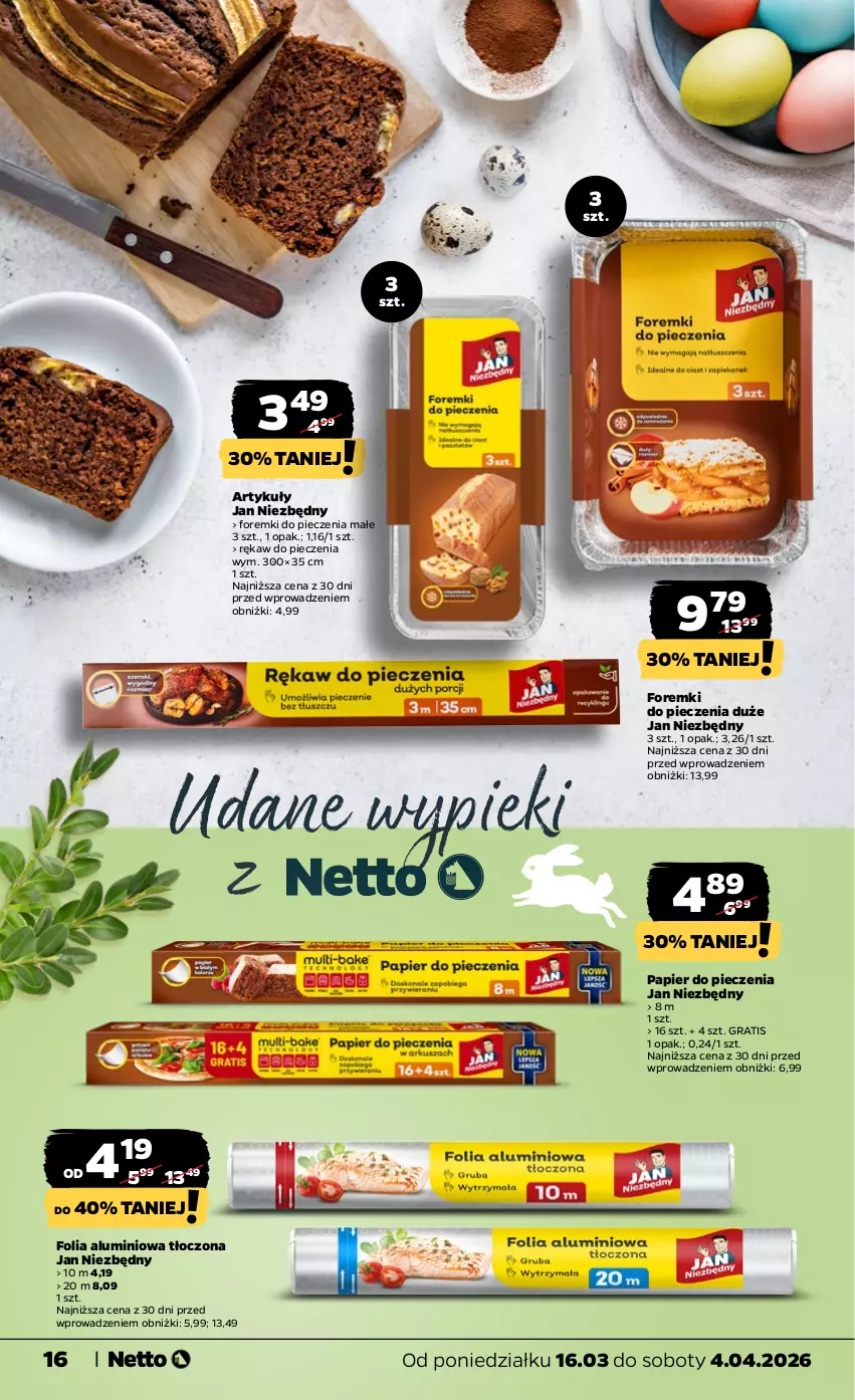 Gazetka promocyjna Netto - KATALOG_WIELKANOC_2026 - ważna 16.03 do 04.04.2026 - strona 16 - produkty: Folia aluminiowa, Foremki, Gra, Jan Niezbędny, Papier, Papier do pieczenia, Piec