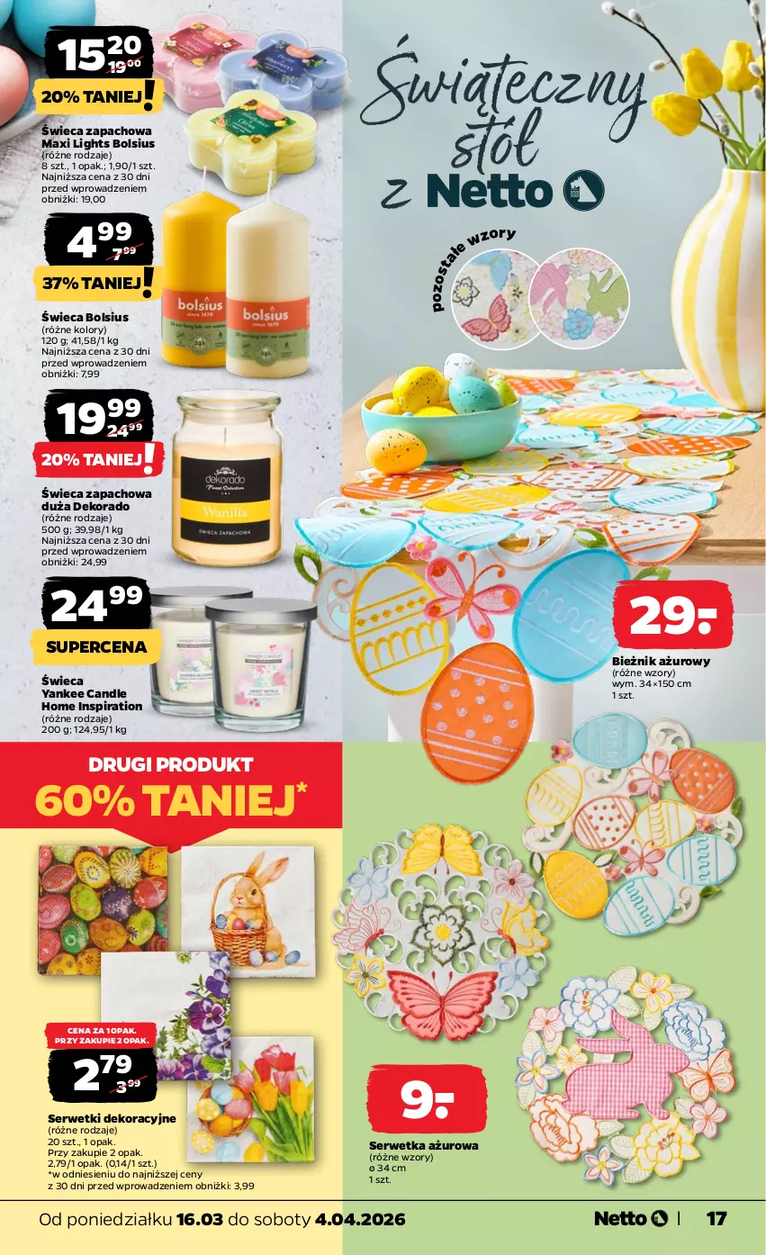 Gazetka promocyjna Netto - KATALOG_WIELKANOC_2026 - ważna 16.03 do 04.04.2026 - strona 17 - produkty: Bieżnik, Bols, Bolsius, Ser, Serwetki, Stół
