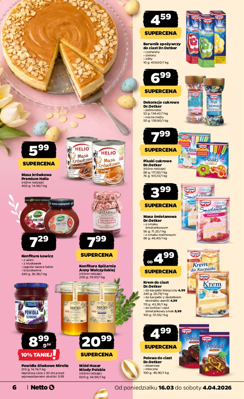 Gazetka promocyjna Netto - KATALOG_WIELKANOC_2026 - ważna 16.03 do 04.04.2026 - strona 6 - produkty: Deser, Helio, Jednorożec, Karp, Konfitura, Masa krówkowa, Miód, Owoce, Ser
