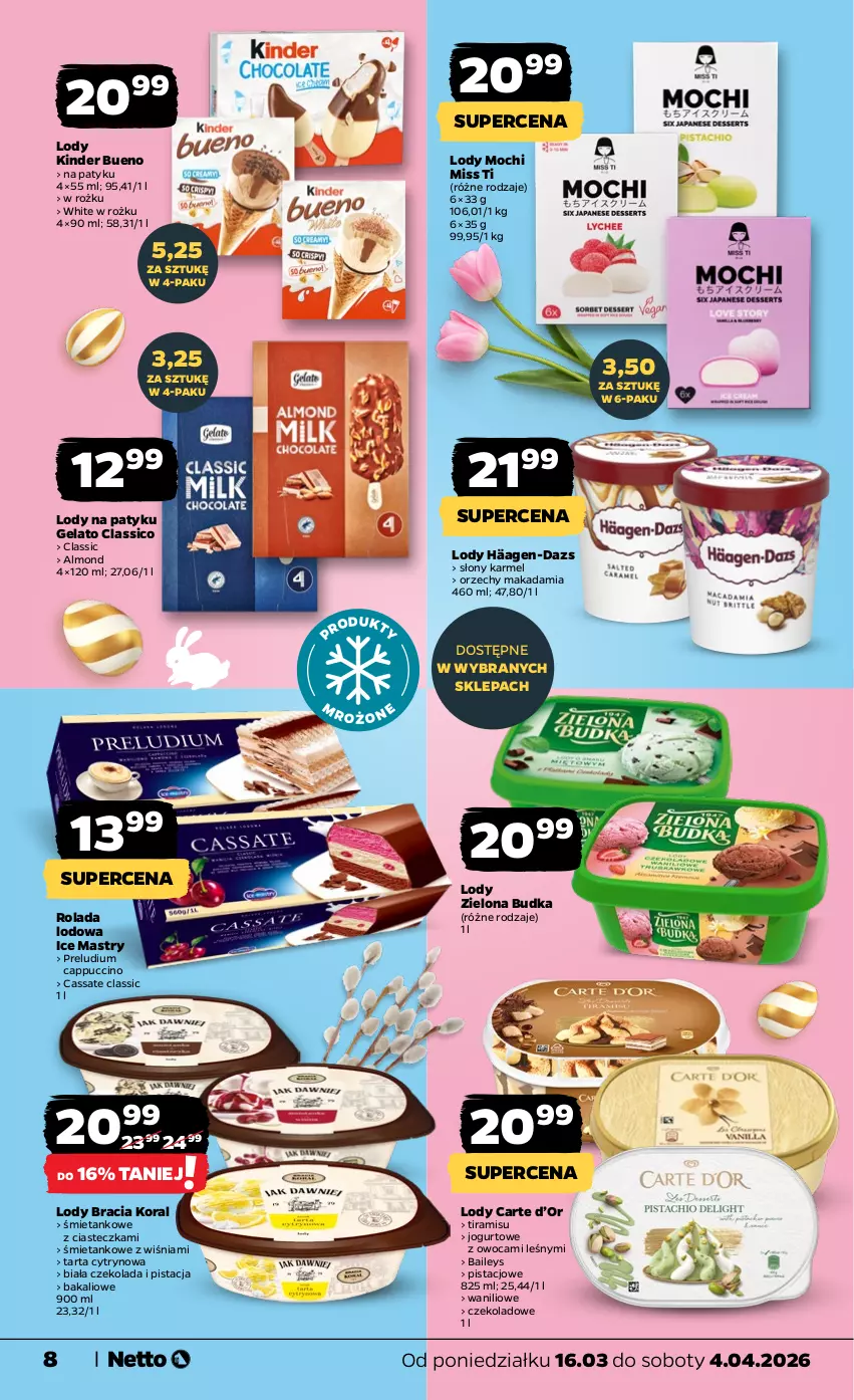 Gazetka promocyjna Netto - KATALOG_WIELKANOC_2026 - ważna 16.03 do 04.04.2026 - strona 8 - produkty: Cappuccino, Czekolada, Jogurt, Kinder, Kinder Bueno, Lody, Rolada, Tarta, Zielona Budka