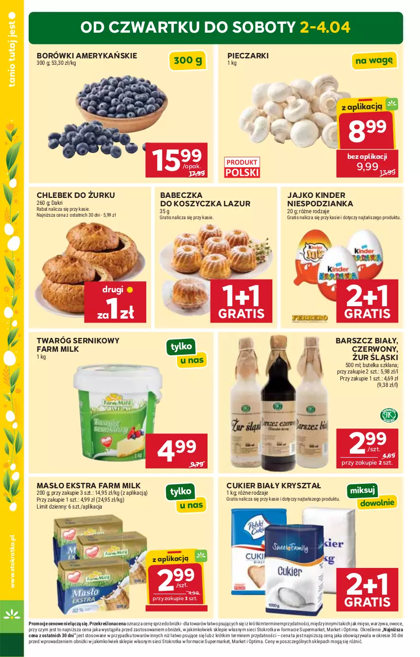 Gazetka promocyjna Stokrotka - Supermarket - ważna 02.04 do 08.04.2026 - strona 2 - produkty: Chleb, Cukier, Fa, Farm Milk, Gra, Kinder, Kosz, LANA, Lazur, Masło, Mięso, Optima, Owoce, Piec, Ser, Twaróg, Warzywa
