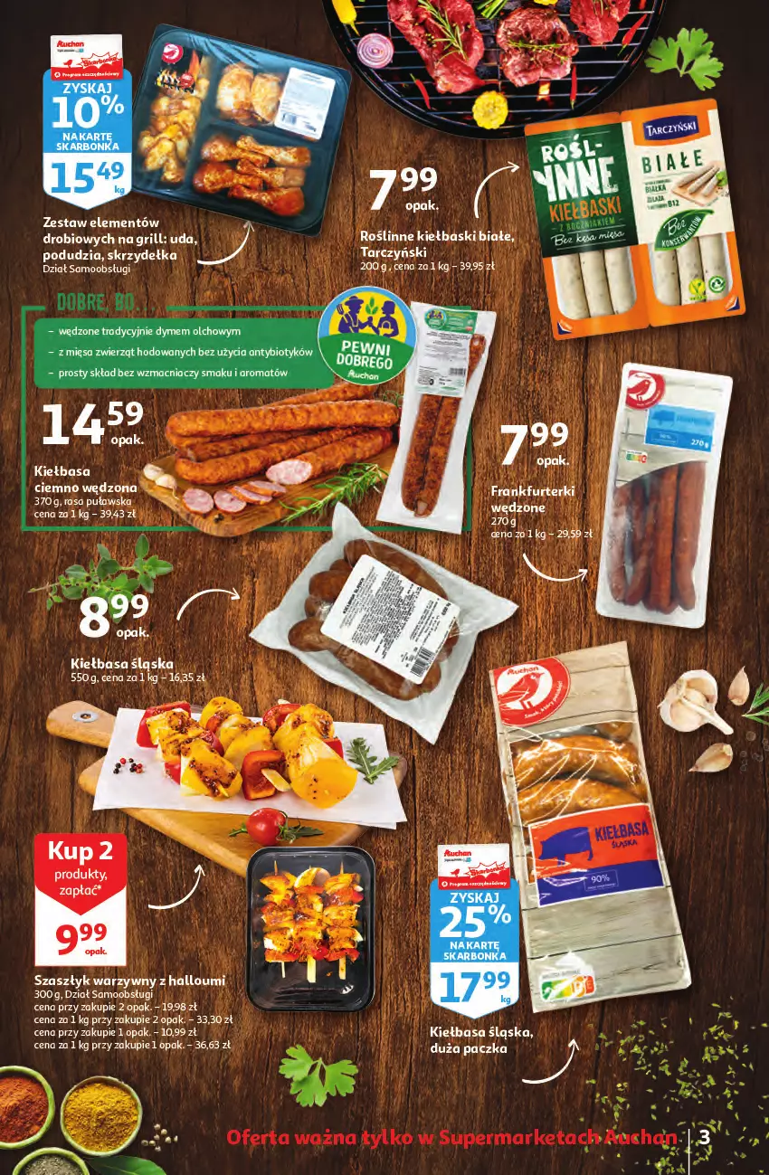 Gazetka promocyjna Auchan - Wiosenne okazje są w cenie Supermarkety - ważna 28.04 do 04.05.2022 - strona 3 - produkty: Frankfurterki, Grill, Kiełbasa, Kiełbasa śląska, Kiełbaski białe, Roślinne kiełbaski, Tarczyński