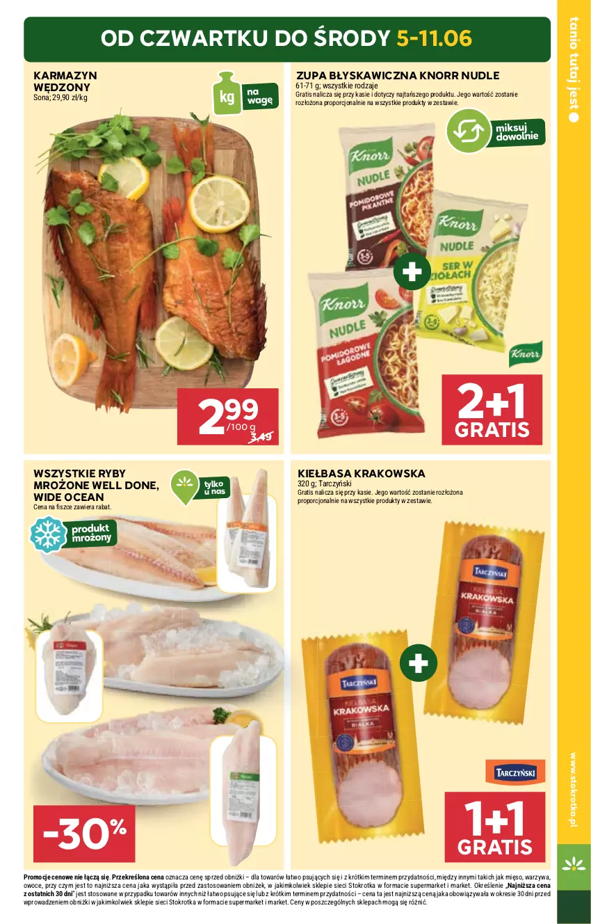 Gazetka promocyjna Stokrotka - Supermarket - ważna 05.06 do 11.06.2025 - strona 3 - produkty: Gra, Karmazyn wędzony, Kiełbasa, Kiełbasa krakowska, Knorr, Mięso, Owoce, Por, Tarczyński, Warzywa, Zupa