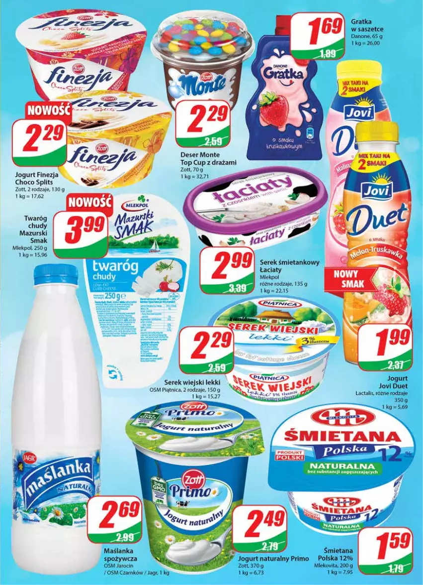 Gazetka promocyjna Dino - Gazetka - ważna 06.07 do 12.07.2022 - strona 13 - produkty: Danone, Deser, Gra, Jagr, Jogurt, Jogurt naturalny, Maślanka, Monte, Piątnica, Ser, Serek, Serek wiejski, Top, Twaróg, Twaróg chudy, Zott