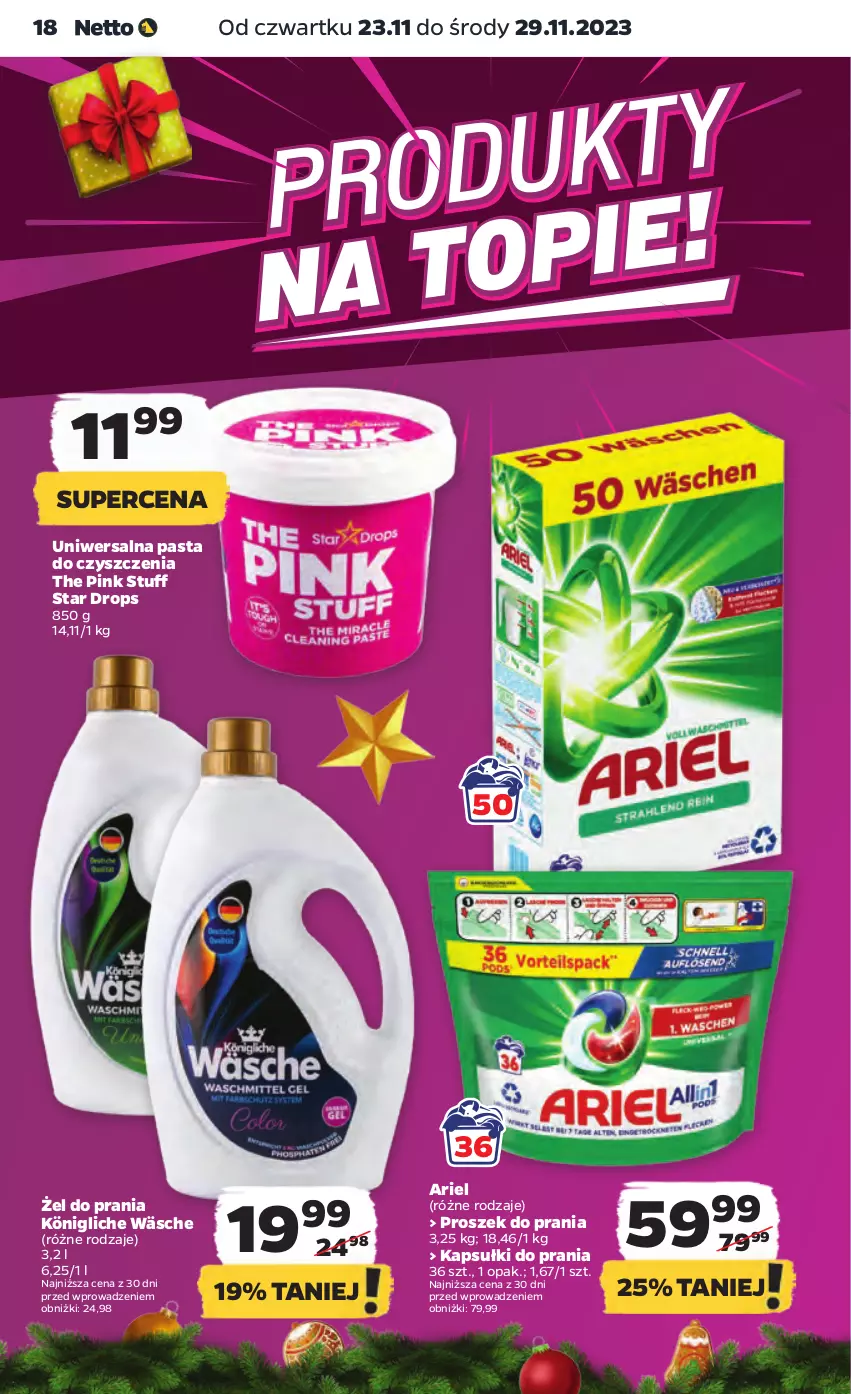 Gazetka promocyjna Netto - Artykuły spożywcze - ważna 23.11 do 29.11.2023 - strona 18 - produkty: Ariel, Kapsułki do prania, König, Proszek do prania