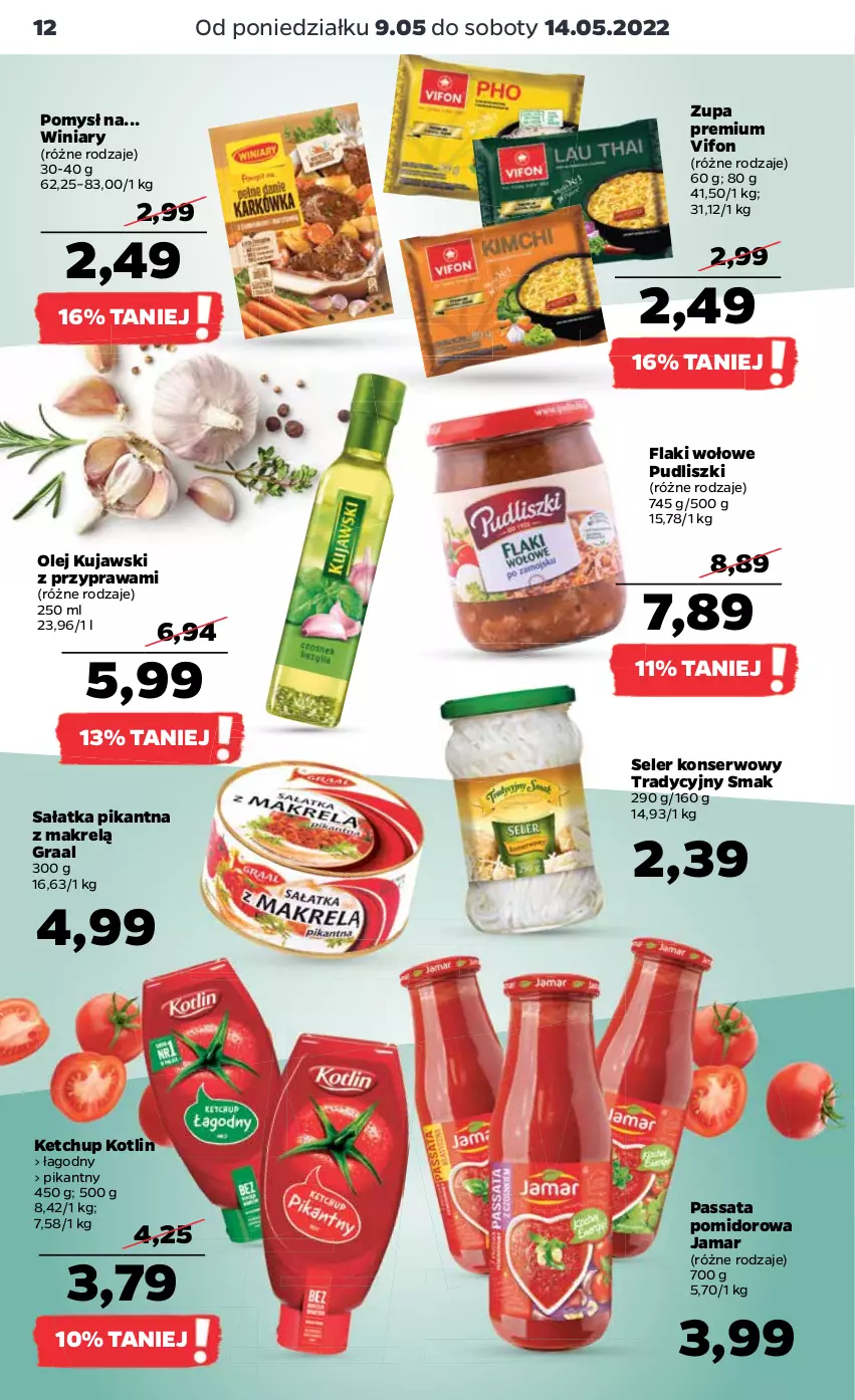 Gazetka promocyjna Netto - Gazetka spożywcza - ważna 09.05 do 14.05.2022 - strona 12 - produkty: Flaki, Flaki wołowe, Gra, Graal, Ketchup, Kotlin, Kujawski, Makrelą, Olej, Pudliszki, Sałat, Sałatka, Ser, Winiary, Zupa