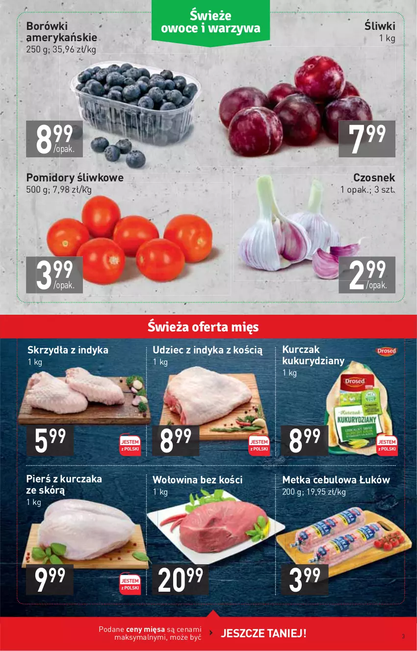 Gazetka promocyjna Stokrotka - Market - ważna 25.02 do 03.03.2021 - strona 3 - produkty: Czosnek, Kurczak, Pomidory, Udziec z indyka, Wołowina, Wołowina bez kości