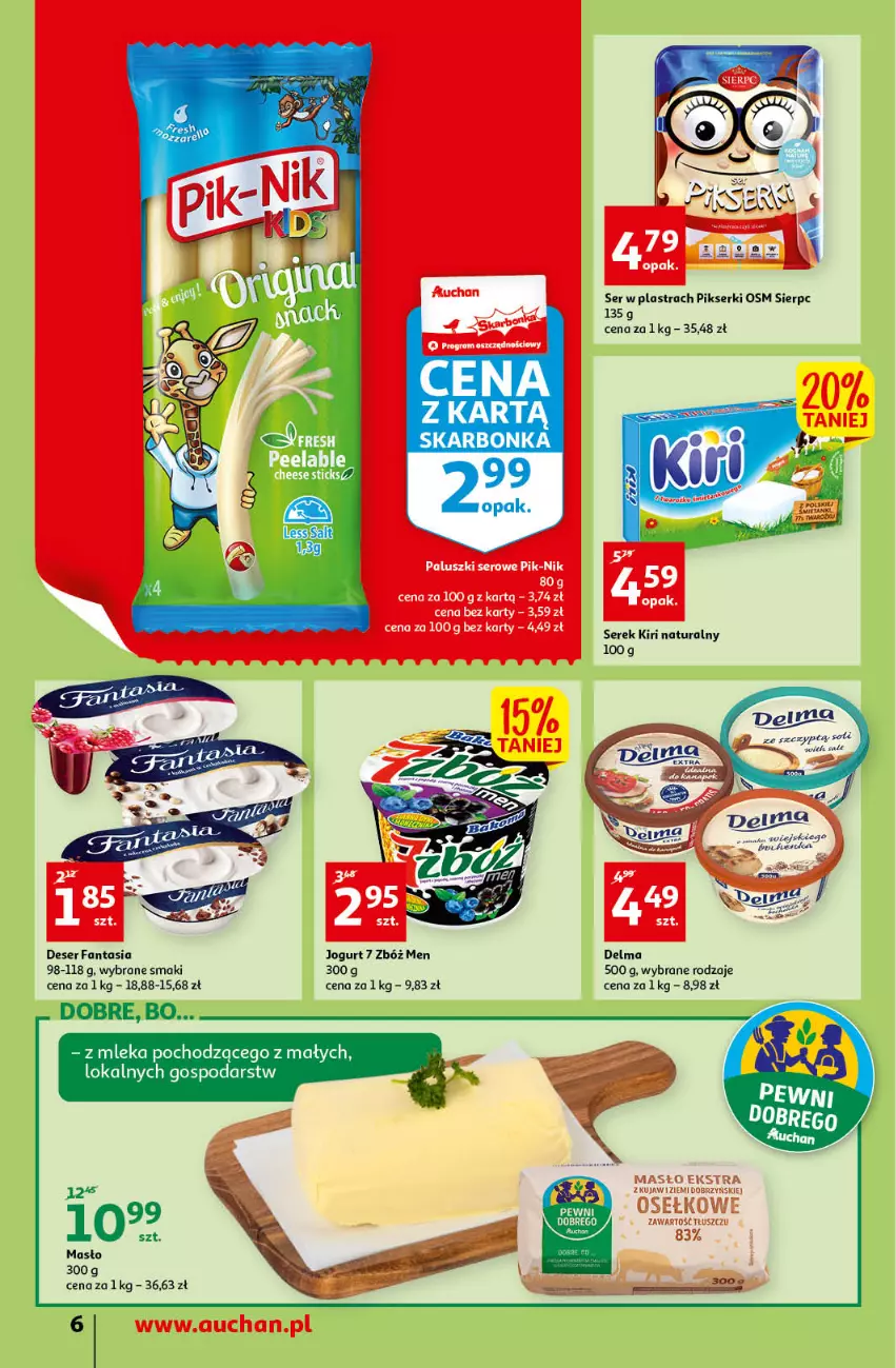 Gazetka promocyjna Auchan - przeNISKIE CENY przeRADOŚĆ dla dzieci Supermarkety - ważna 26.05 do 01.06.2022 - strona 6 - produkty: Delma, Deser, Fa, Fanta, Jogurt, Masło, Ser, Serek