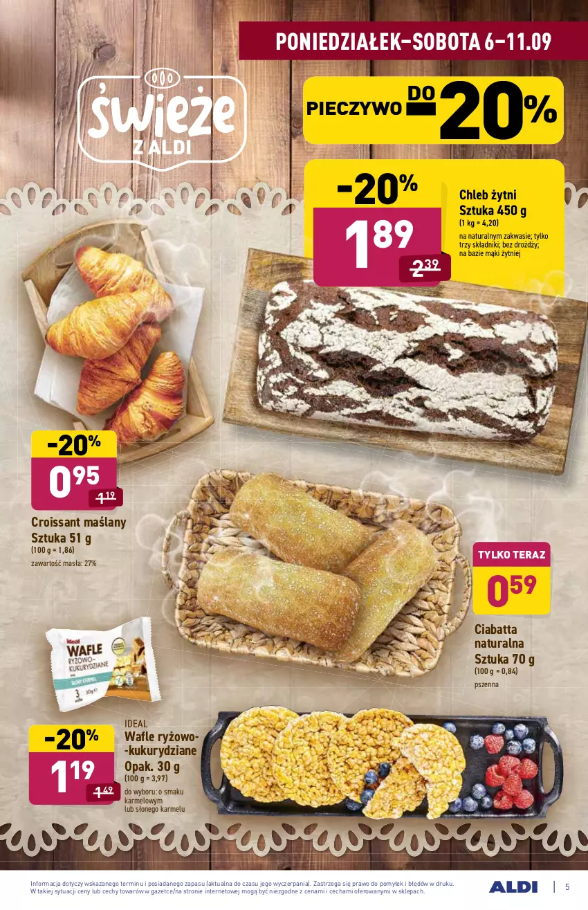 Gazetka promocyjna Aldi - ważna 06.09 do 11.09.2021 - strona 5 - produkty: Chleb, Ciabatta, Croissant, Piec, Pieczywo, Ryż, Tera, Wafle