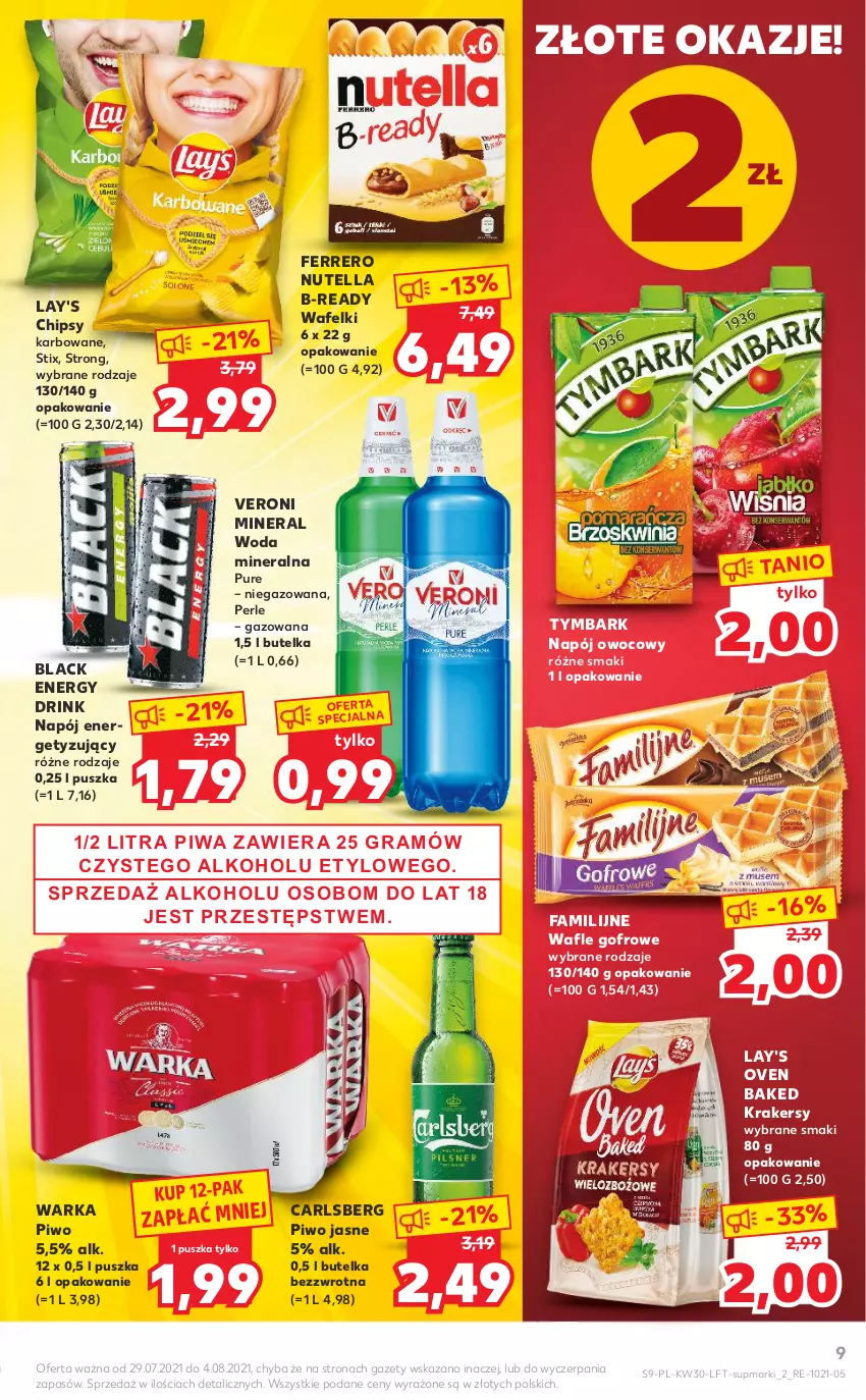 Gazetka promocyjna Kaufland - OFERTA TYGODNIA - ważna 29.07 do 04.08.2021 - strona 9 - produkty: Carlsberg, Chipsy, Fa, Ferrero, Krakersy, Lack, Napój, Nutella, Piwa, Piwo, Piwo jasne, Pur, Tymbark, Wafle, Warka, Woda, Woda mineralna