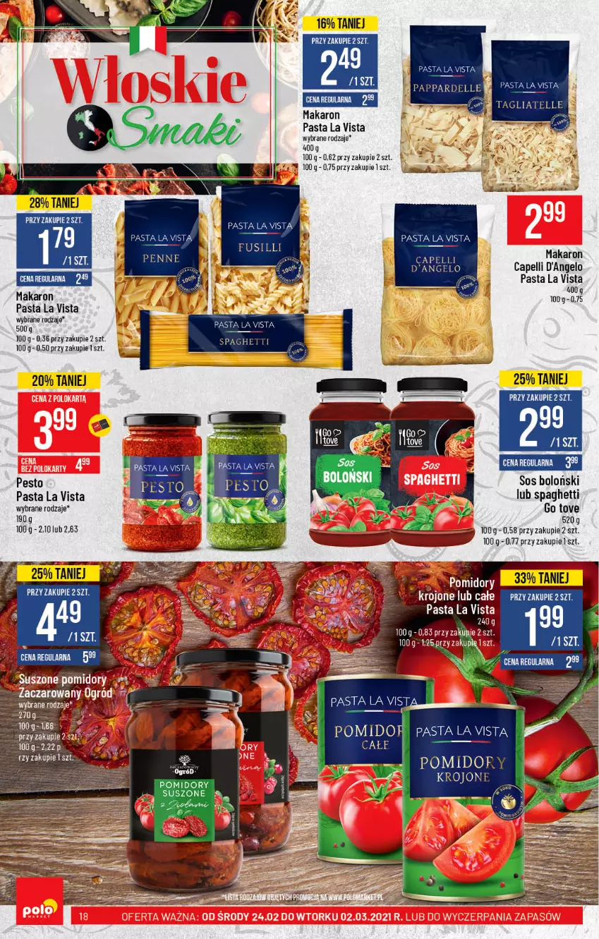 Gazetka promocyjna PoloMarket - Gazetka promocyjna  r - ważna 24.02 do 02.03.2021 - strona 18 - produkty: Makaron, Ogród, Penne, Pesto, Pomidory, Sos, Spaghetti, Suszone pomidory