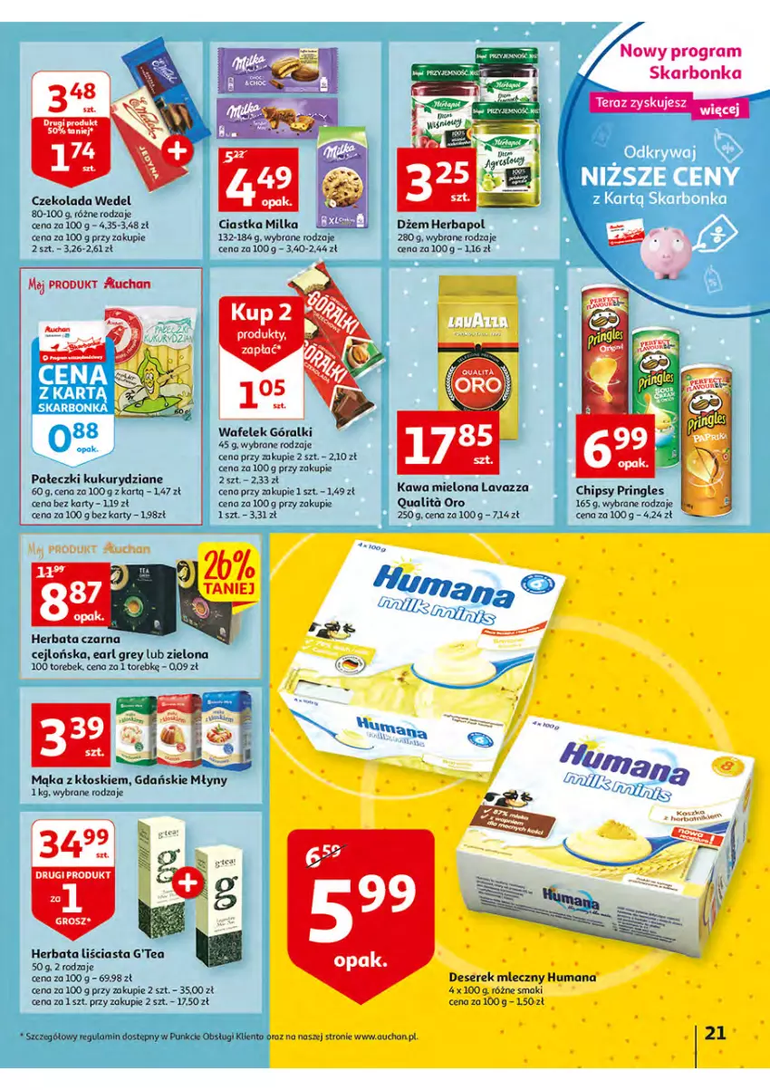 Gazetka promocyjna Auchan - Włoska kuchnia jest w cenie Hipermarkety - ważna 05.05 do 11.05.2022 - strona 21 - produkty: Chipsy, Ciastka, Czekolada, Deser, Dżem, Earl Grey, Góralki, Gra, Herbapol, Herbata, Herbata czarna, Humana, Kawa, Kawa mielona, Lavazza, Mąka, Milka, Pringles, Ser, Serek, Tera, Wafelek