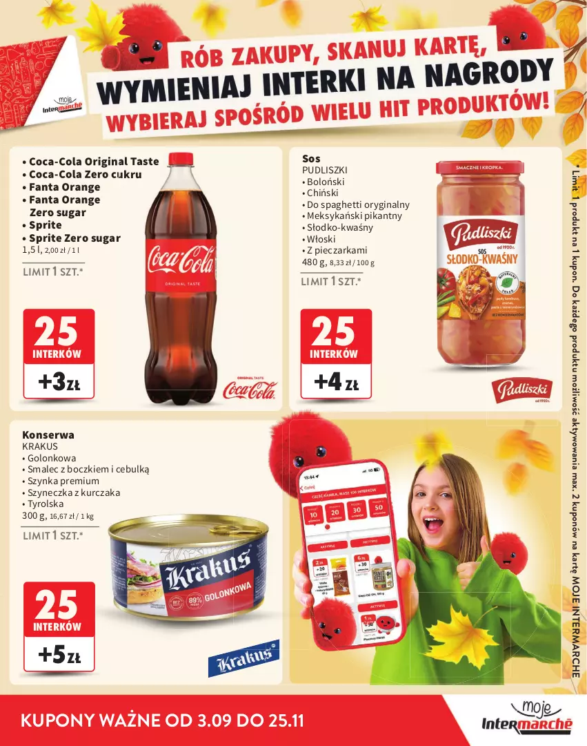 Gazetka promocyjna Intermarche - Katalog Interki - ważna 03.09 do 25.11.2026 - strona 13 - produkty: Coca-Cola, Fa, Fanta, Gin, Krakus, Kurczak, Piec, Pieczarka, Pudliszki, Ser, Smalec, Sos, Spaghetti, Sprite, Szynka, Szynka premium
