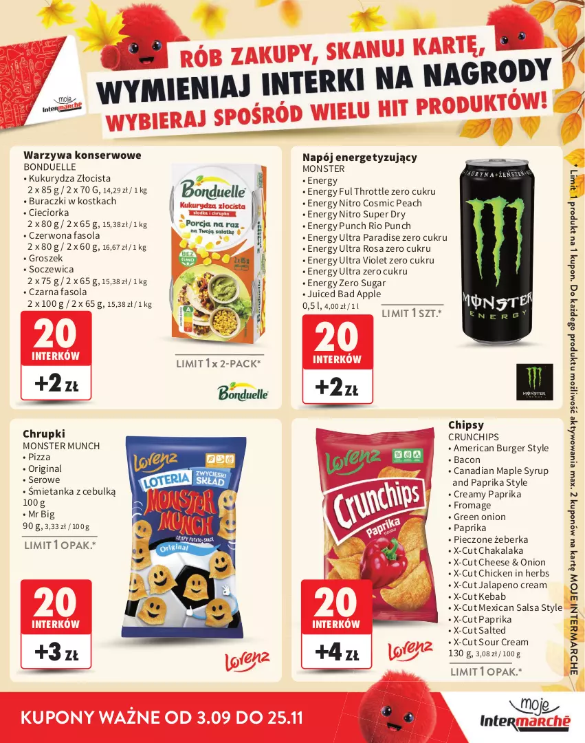 Gazetka promocyjna Intermarche - Katalog Interki - ważna 03.09 do 25.11.2026 - strona 7 - produkty: Bonduelle, Buraczki, Burger, Chipsy, Chrupki, Cieciorka, Crunchips, Fa, Fasola, Gin, Groszek, Kebab, Kukurydza, Monster Munch, Napój, Orka, Piec, Pizza, Salsa, Ser, Warzywa, Warzywa konserwowe