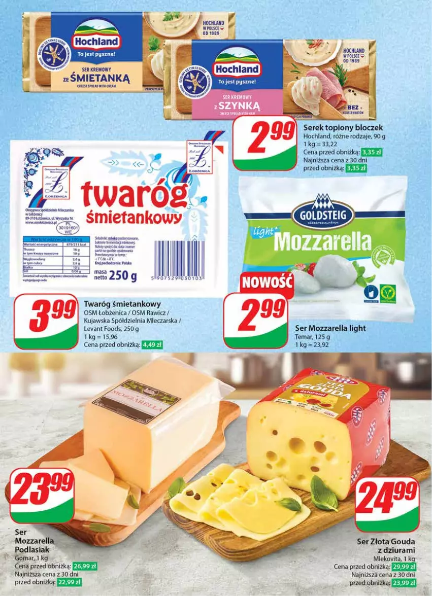 Gazetka promocyjna Dino - Gazetka 37 / 2024 - ważna 11.09 do 17.09.2024 - strona 38 - produkty: Chia, Fa, Gouda, Hochland, Mleko, Mlekovita, Mozzarella, Ser, Serek, Top, Twaróg, Twaróg śmietankowy