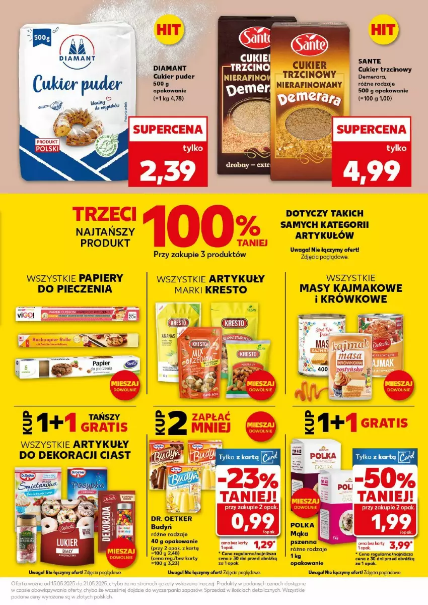 Gazetka promocyjna Kaufland - ważna 17.05 do 17.05.2025 - strona 22 - produkty: Budyń, Cukier, Cukier puder, Cukier trzcinowy, Diamant, Dr. Oetker, Mąka, Opaska, Papier, Piec, Puder, Sante, Waga