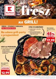 Gazetka promocyjna Kaufland - Gazetka - ważna od 17.05 do 17.05.2025 - strona 23 - produkty: Kurczak, Ser, Stek, Grill, Olej, Mięso, Podudzie z kurczaka