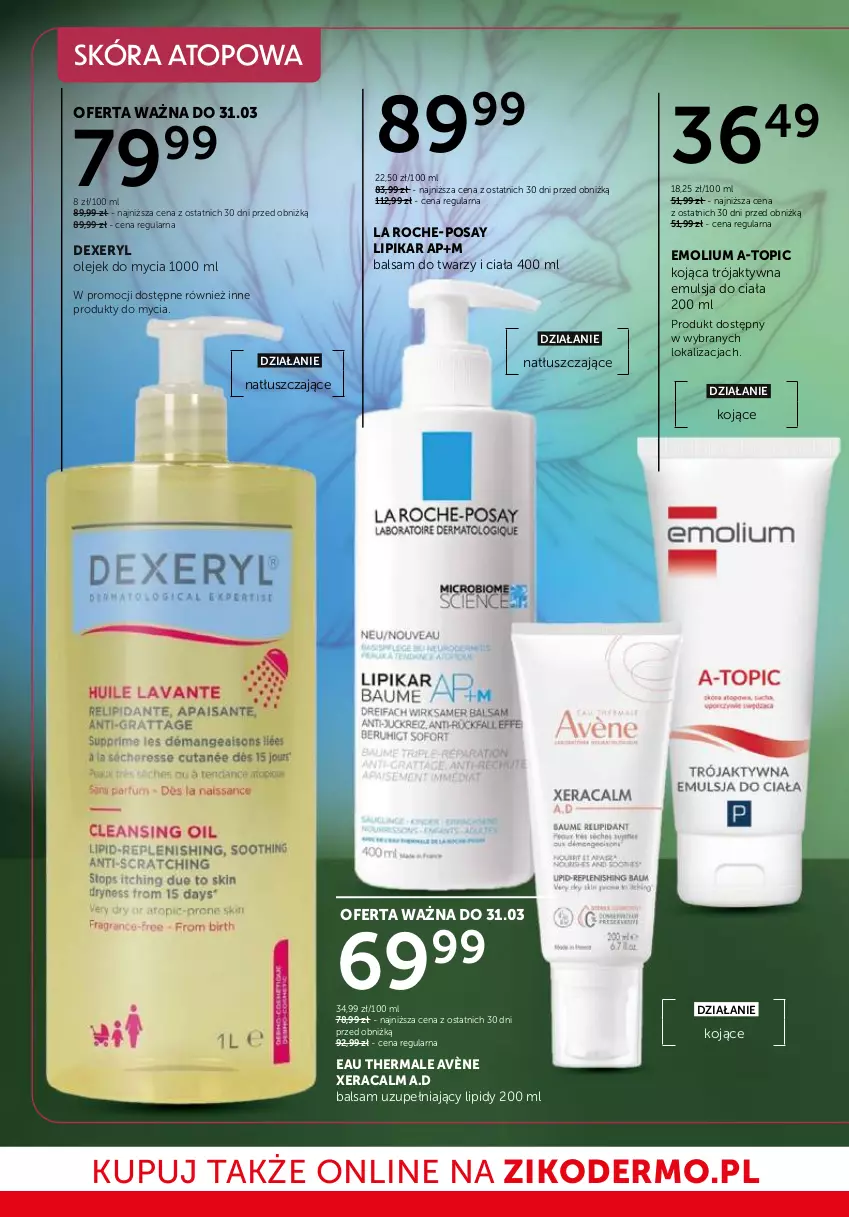 Gazetka promocyjna Ziko - Gazetka Ziko Dermo - ważna 26.02 do 11.03.2026 - strona 20 - produkty: Avène, Emolium, Emulsja, La Roche-Posay, Lipikar, Nawilżający balsam, Olej, Top, XeraCalm