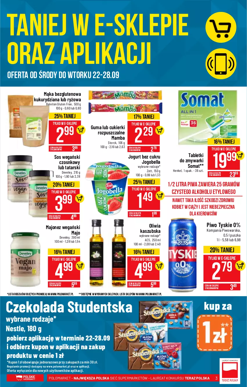 Gazetka promocyjna PoloMarket - Gazetka pomocyjna - ważna 22.09 do 28.09.2021 - strona 3 - produkty: Bell, Bella, Cukier, Cukierki, Czekolada, Gra, Jogobella, Jogurt, Laur, Majonez, Mąka, Mamba, Piec, Piwa, Piwo, Ryż, Somat, Sos, Tablet, Tabletki do zmywarki, Tera, Tyskie, Zmywarki, Zott