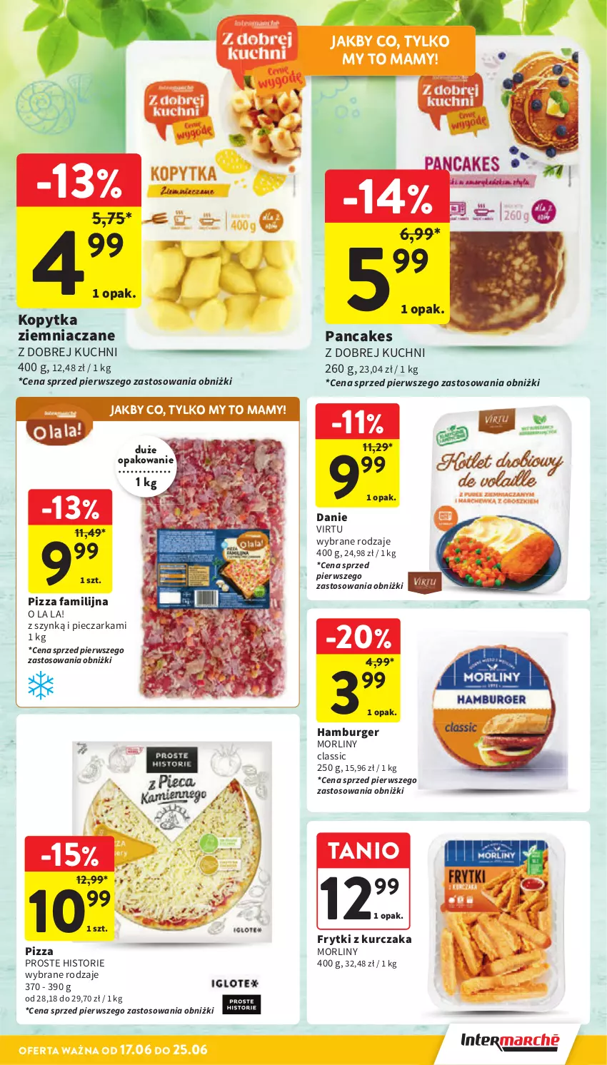 Gazetka promocyjna Intermarche - Gazetka promocyjna - ważna 17.06 do 25.06.2025 - strona 29 - produkty: Burger, Fa, Frytki, Hamburger, Kopytka, Kurczak, Morliny, Piec, Pieczarka, Pizza, Virtu