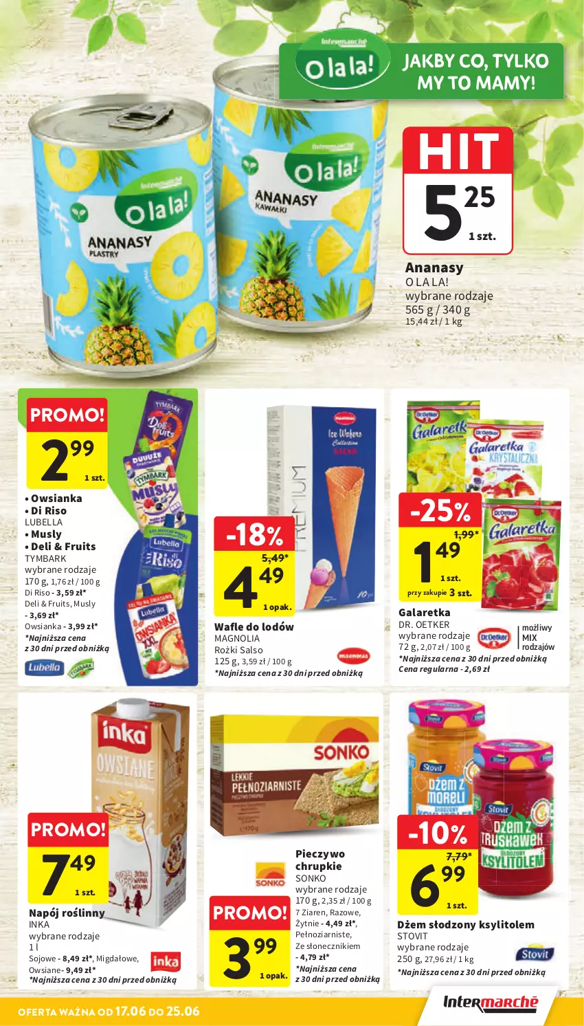 Gazetka promocyjna Intermarche - Gazetka promocyjna - ważna 17.06 do 25.06.2025 - strona 37 - produkty: Ananas, Bell, Bella, Chrupki, Dr. Oetker, Inka, Lubella, Mus, Owsianka, Sonko, Tymbark