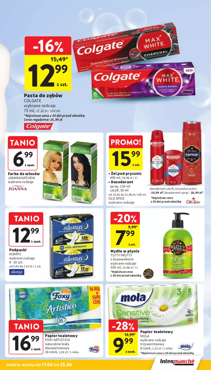 Gazetka promocyjna Intermarche - Gazetka promocyjna - ważna 17.06 do 25.06.2025 - strona 41 - produkty: Always, Colgate, Dezodorant, Dozownik, Foxy, Joanna, LG, Mola, Old Spice, Podpaski