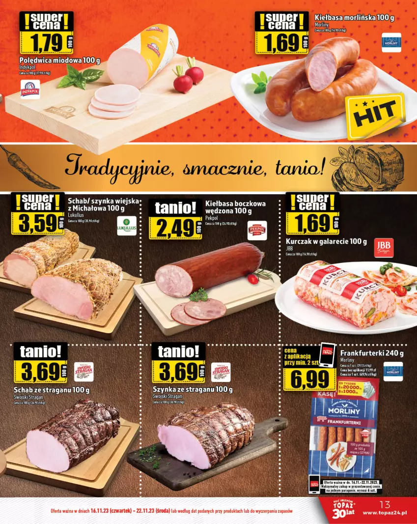 Gazetka promocyjna Topaz - Gazetka - ważna 16.11 do 22.11.2023 - strona 13 - produkty: BIC, Eclat, Gala, Kiełbasa, Odol, Szynka, Top