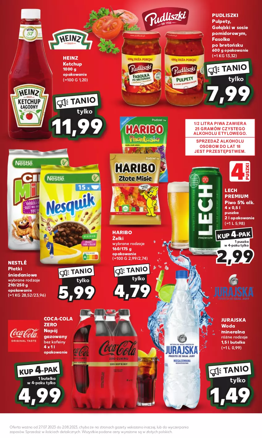 Gazetka promocyjna Kaufland - Mocny Start - ważna 31.07 do 02.08.2023 - strona 5 - produkty: Coca-Cola, Danio, Fa, Gra, Haribo, Heinz, Ketchup, Lech Premium, Napój, Napój gazowany, Nestlé, Piwa, Piwo, Pudliszki, Pulpety, Sos, Woda, Woda mineralna