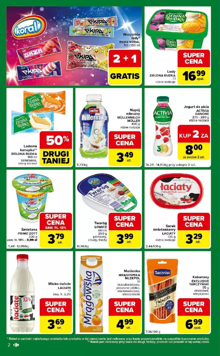 Gazetka promocyjna Carrefour - Gazetka Express - ważna 12.05 do 18.05.2026 - strona 2 - produkty: Activia, Danone, Kabanos, Kasia, Lody, Maślanka, Mleko, Piec, Por, Probiotyk, Ser, Serek, Tarczyński, Twaróg, Zielona Budka, Zott