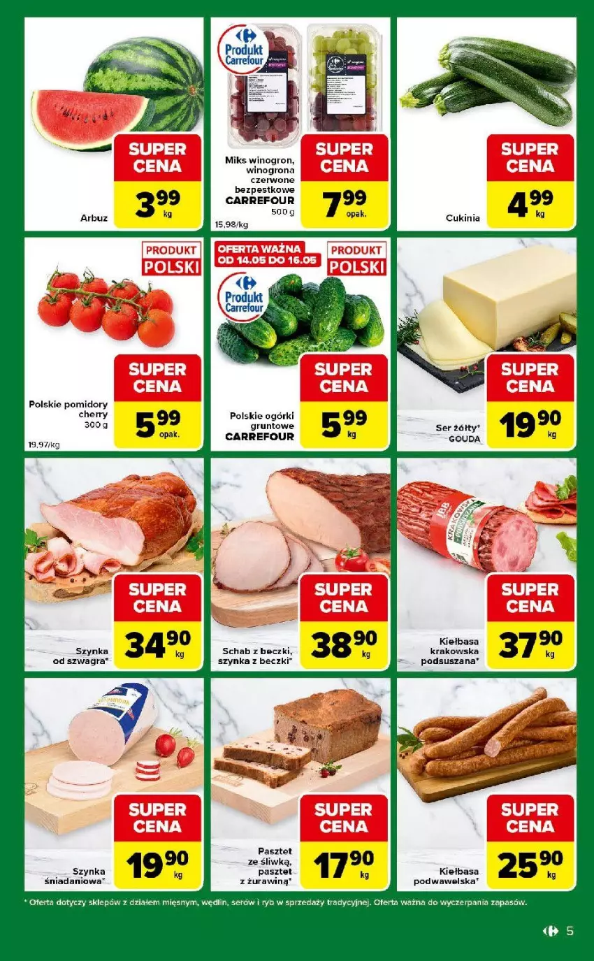 Gazetka promocyjna Carrefour - Gazetka Express - ważna 12.05 do 18.05.2026 - strona 5 - produkty: Danio, Gouda, Gra, Grunt, Kiełbasa, Pasztet, Pomidory, Ser, Szynka, Szynka z beczki, Wawel, Wino, Winogrona